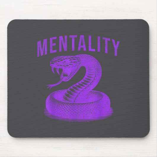 Mentality Mindset Snake Motivation Of Chamons Bask マウスパッド (正面)