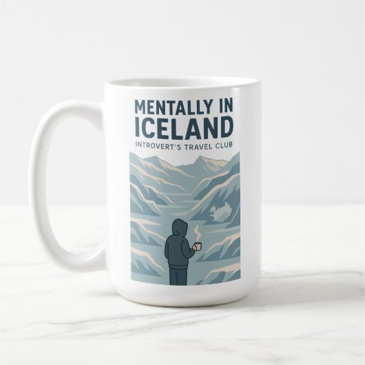 Mentally in Iceland Introvert Mug コーヒーマグカップ (左)