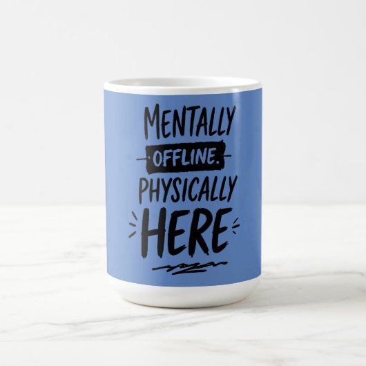 Mentally Offline Introvert Shirt コーヒーマグカップ (中央)