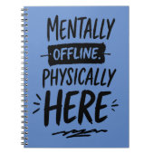 Mentally Offline Introvert Shirt ノートブック (正面)