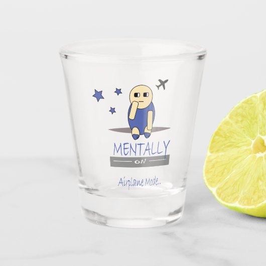 Mentally on Airplane Mode Cute Kawaii Shot Glass ショットグラス (正面)
