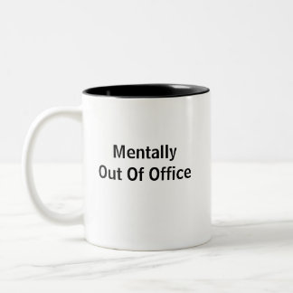 Mentally Out Of Office Two-Tone Coffee Mug ツートーンマグカップ