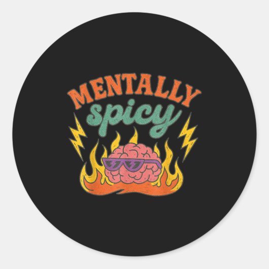 Mentally Scy Funny Mental Health Humor Sarcastic Q ラウンドシール (正面)