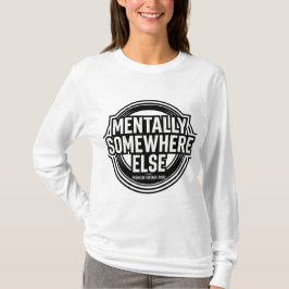 MENTALLY SOMEWHERE ELSE - Vintage Streetwear Tシャツ