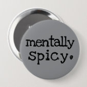 Mentally Spicy Funny Mental Health Typography 缶バッジ (正面&裏面)