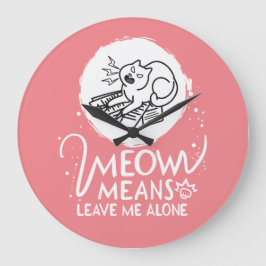 Meowは離れ私のこ怒そおもしろい- Cat ラージ壁時計