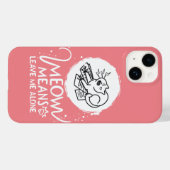 Meowは離れ私のこ怒そおもしろい- Cat Case-Mate iPhoneケース (裏面 (横))