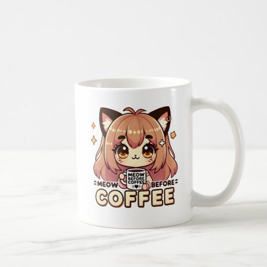 Meow Before Coffee -かわいいチビ(小さくかわいく書いた感じ)ガール猫 コーヒーマグカップ (右)