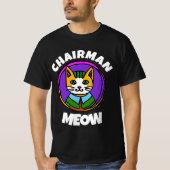 MEOW CAT Tシャツ会長(黒人組男性へ) Tシャツ (正面)