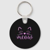 Meow Cute Cat Face Funny Quote For Cat Fans キーホルダー (正面)