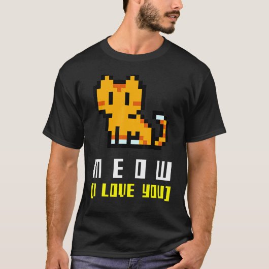 Meow I Love You Very cute and colorful Tシャツ (正面)