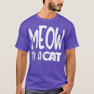 Meow I'm A Cat Halloween Costume T-Shirt Tシャツ