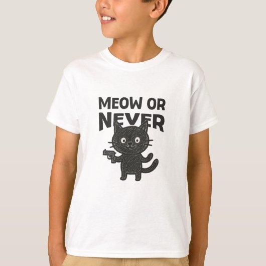 Meow or Never - かわいい黒猫 Tシャツ (正面)