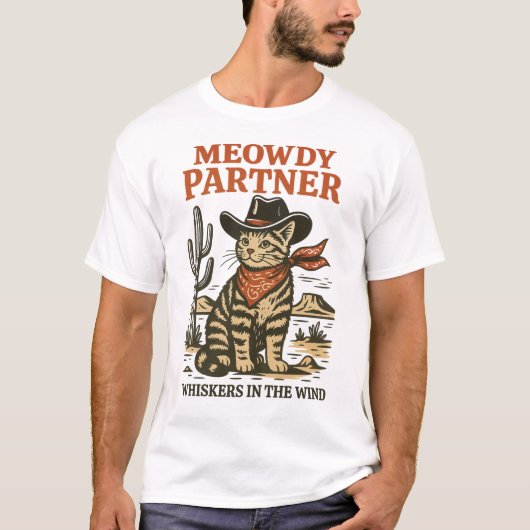 Meowdyパートナーおもしろい- Cowboy Cat Westernデザイン Tシャツ (正面)