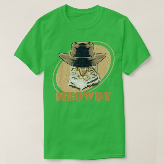 Meowdy Cat Funny Mashup Between Meow and Howdy (4 Tシャツ (デザイン正面)