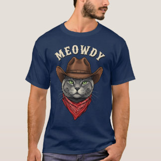 Meowdy Cowboy Cat Western Funny Cowpoke Kitty Tシャツ