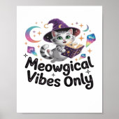 Meowgical Vibesのみ、浮動かわいいウィッチキャットオヴ ポスター (正面)