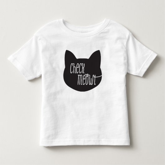 Meowt猫のTたわごとを点検して下さい トドラーTシャツ (正面)