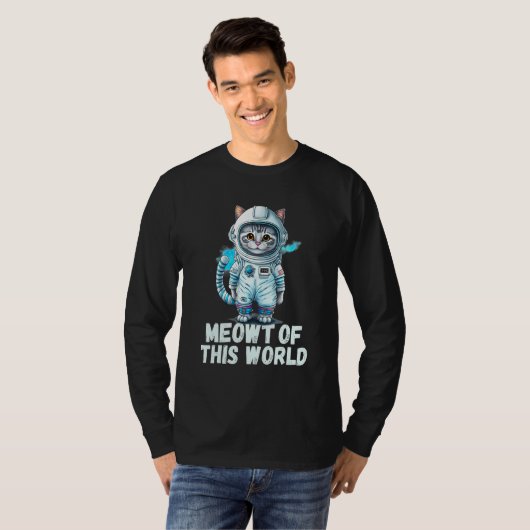 Meowt Of This World Cat Astronaut Tシャツ (正面フル)