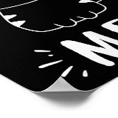 Meowy猫好き女性女性雌猫おもしろい- Cat ポスター (角)