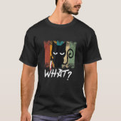 Meowy Cat Ee I Do I What I Want Cat Tシャツ (正面)