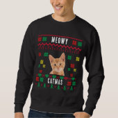 Meowy Christmasカスタム Cat写真醜いクリスマス スウェットシャツ (正面)