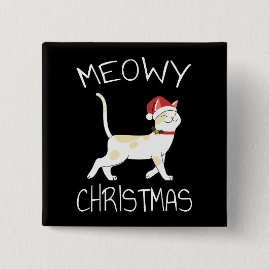 Meowy Christmas -おもしろい Christmas 2022 缶バッジ (正面)