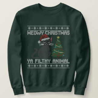 Meowy Christmas Ya Filthy Animal - クリスマスTシャツ  スウェットシャツ