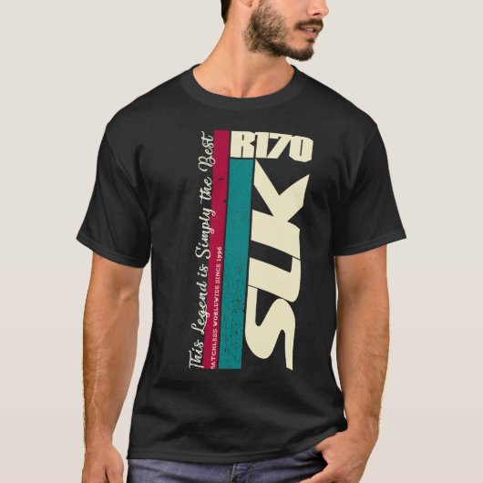 Mercedes SLK R 170 - The Legend Is symply the best Tシャツ (正面)