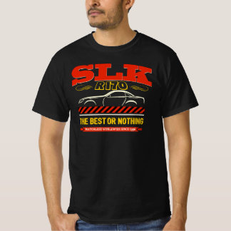 Mercedes SLK - The best or nothing Tシャツ