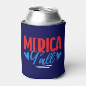 'Merica Y'all 4th of July – Bold Patriotic 缶クーラー (缶正面)