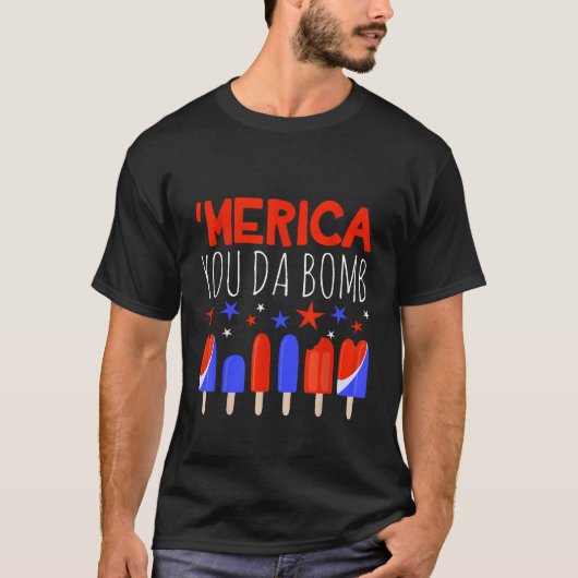 Merica You Da Bomb Popsicle USA国旗Stars Ice Po Tシャツ (正面)