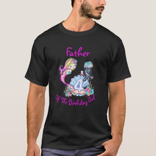 Mermaid 4th Birthday Edit Change Name文字Father Tシャツ (正面)