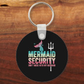 Mermaid Security Don't Mess With My Mermaid Father キーホルダー (正面)