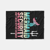 Mermaid Security Don't Mess With My Mermaid Father フリースブランケット (正面(横))