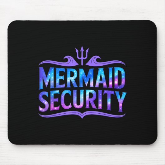 Mermaid Security Funny Dad Father Daughter Birthda マウスパッド (正面)