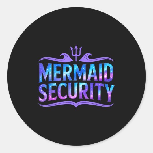 Mermaid Security Funny Dad Father Daughter Birthda ラウンドシール (正面)