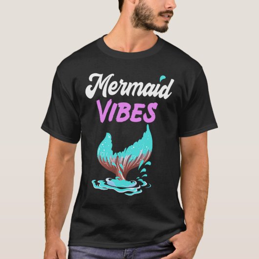 Mermaid Vibes  Mermaid Tail Women Girl Tシャツ (正面)
