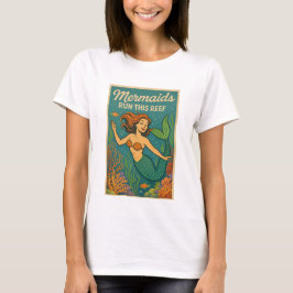 Mermaids Run This Reef | Funny Retro Coral Fish Tシャツ
