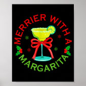 Merrier With A Margarita Christmas Drinking Margar ポスター (正面)