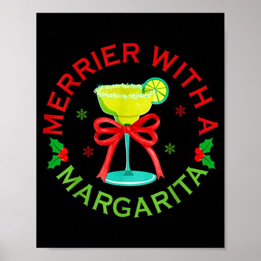 Merrier With A Margarita Christmas Drinking Margar ポスター (正面)