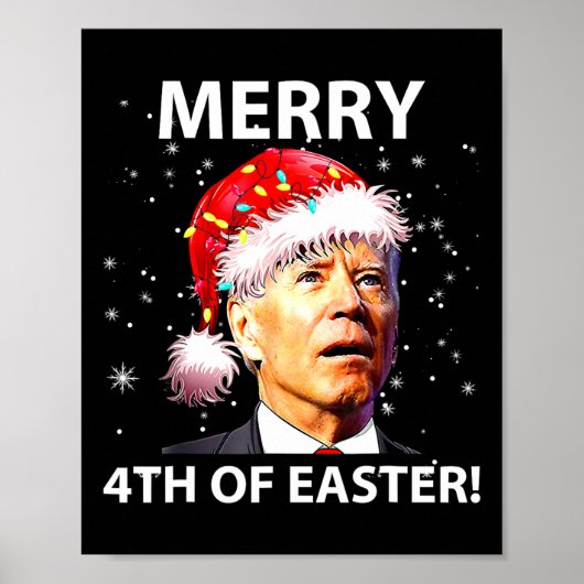 Merry 4th Of Easter Fun Joe Biden Christmas Ugly  ポスター (正面)