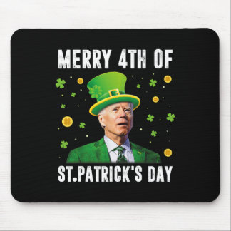 Merry 4th Of St Patricks Day Confused Funny Joe Bi マウスパッド