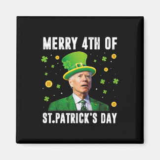Merry 4th Of St Patricks Day Confused Funny Joe Bi マグネット