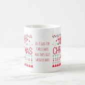 Merry "All I Got For Christmas" Ugly Sweater コーヒーマグカップ (中央)