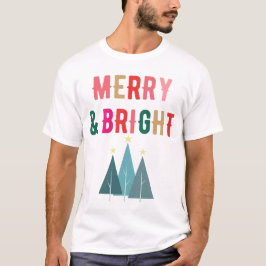 Merry and Bright Festliches Weihnachtsdesign Tシャツ