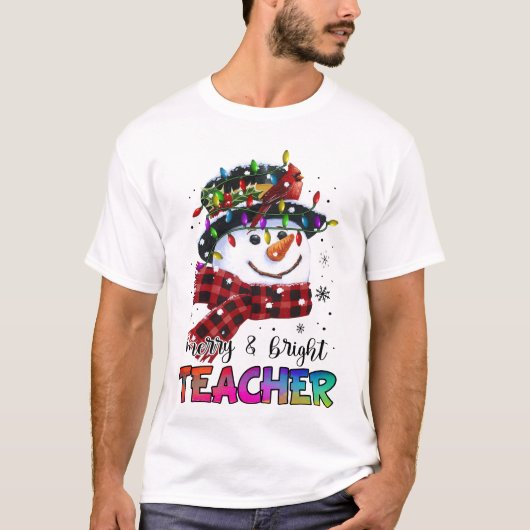 Merry And Bright Teacher Snowman Christmas Light Tシャツ (正面)
