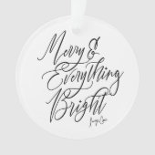Merry and Everything Bright Round Christmas オーナメント (正面)