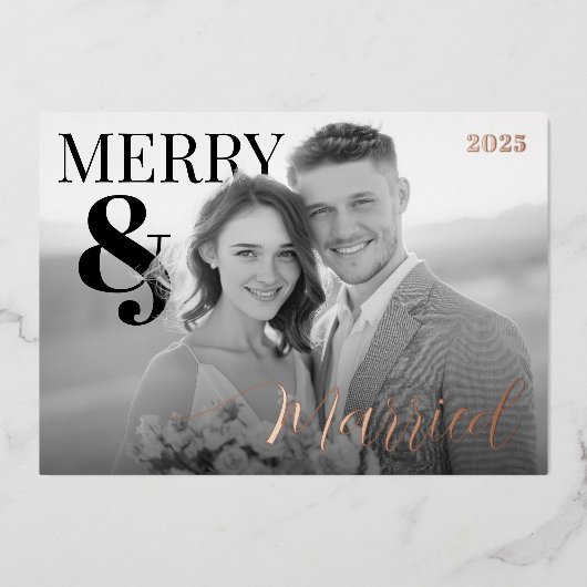 Merry and Married Modern Photo Foil Holiday Card 箔シーズンカード (正面)