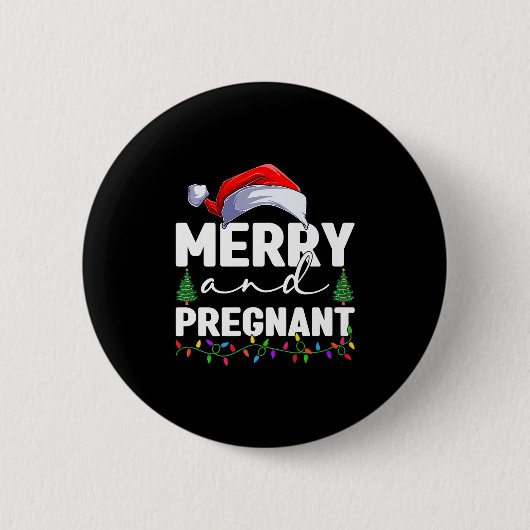 Merry And Pregnant Christmas Pregnancy Announcemen 缶バッジ (正面)